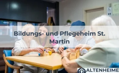 Pflegeheim Bildungs- und Pflegeheim St. Martin