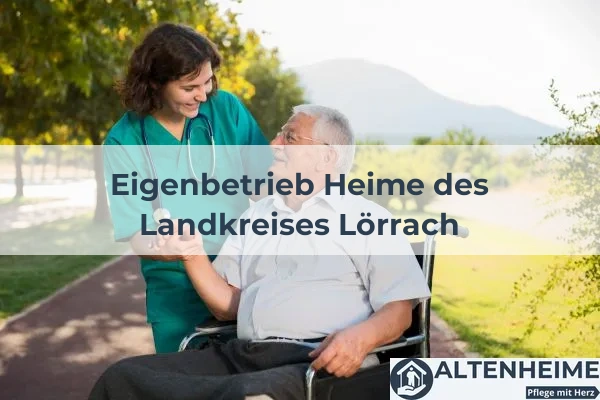 Pflegeheim Eigenbetrieb Heime des Landkreises Lörrach