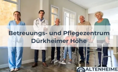 Seniorenheim Betreuungs- und Pflegezentrum Dürkheimer Höhe