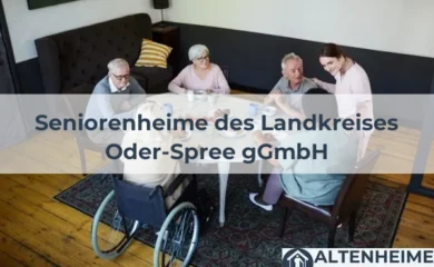 Seniorenheim Seniorenheime des Landkreises Oder-Spree gGmbH